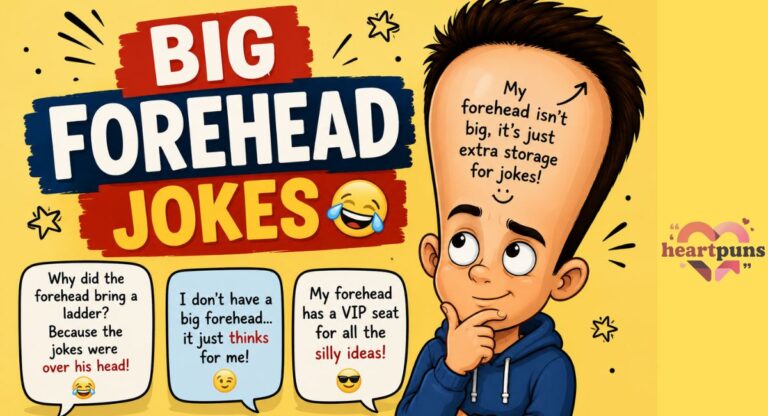 Best Big Forehead Jokes