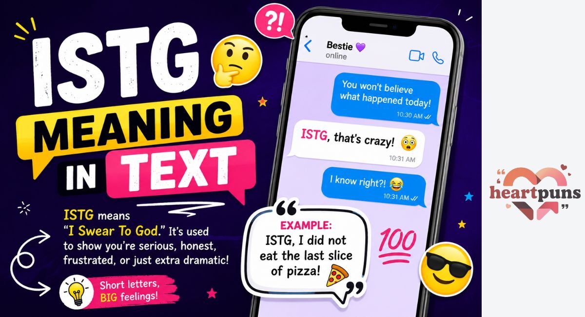 ISTG Meaning in Text Explained